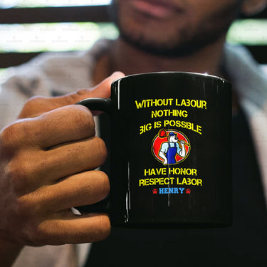 Personalized Dog Gift Idea - Without Labour Nothing Big Is Possible For Dog Lovers - Black Mug